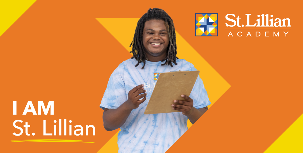 Introducing St. Lillian Academy’s “I Am” Campaign